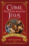 Come, Thou Long Expected Jesus - Andy Langford - 9781791035778