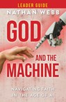 God And The Machine Leader Guide - Nathan Webb - 9781791041083