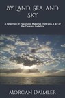 By Land, Sea, and Sky - Morgan Daimler - 9781791326630