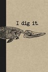 I Dig It: A Graph Paper Paleontology Field Book For Notes And Mapping - Modern Field Books - 9781791576899