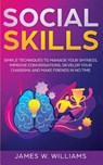 Social Skills - James W Williams - 9781793380548
