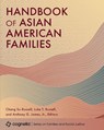 Handbook of Asian American Families - Chang Su-Russell ; Luke T. Russell ; Jr. Anthony G. James - 9781793556172