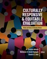Culturally Responsive and Equitable Evaluation: Visions and Voices of Emerging Scholars - ADEDOYIN,  A. Christson - 9781793558640