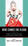 Here Comes the Flood - Marcy L. Tanter ; Moises Park - 9781793636300