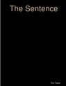 The Sentence - Tim Teets - 9781794737860
