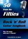 50 from the Fifties - Rock 'n' Roll Guitar Songbook - Jez Quayle - 9781794798373