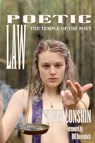 Poetic Law: The Temple of the Poet - Vovin Lonshin ; Bill Duvendack - 9781794864191