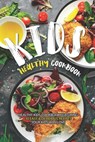 Kids Healthy Cookbook: Healthy Kids Cookbook Featuring 30 Easy & Delicious Recipes Your Kids Will Love - Daniel Humphreys - 9781795098762