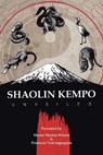Shaolin Kempo Unveiled - Master Marlon Wilson ; Professor Tom Ingargiola - 9781796068757