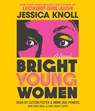 Bright Young Women -  - 9781797154770