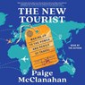 The New Tourist: Waking Up to the Power and Perils of Travel -  - 9781797180731