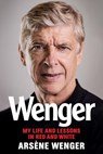Wenger - Arsene Wenger - 9781797206158