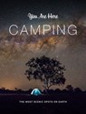 You Are Here: Camping - Eleni N. Gage - 9781797208411