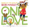One Love - Bob Marley ; Cedella Marley - 9781797211862