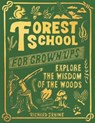 Forest School for Grown-Ups - Richard Irvine - 9781797215280
