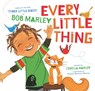 Every Little Thing - Cedella Marley ; Bob Marley - 9781797215723