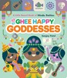Ghee Happy Goddesses - Sanjay Patel - 9781797224930
