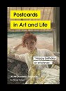 Postcards in Art and Life: 30 All-Occasion Postcards -  - 9781797230726
