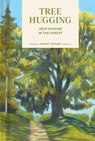 Pocket Nature: Tree Hugging - Emily Han ; Gregory Han - 9781797234212