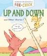 Fox & Chick: Up and Down - Sergio Ruzzier - 9781797236278