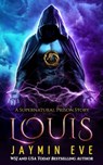 Louis - Jaymin Eve - 9781799087557