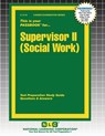 Supervisor II (Social Work) - Passbooks - 9781799341161