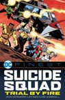 DC Finest: Suicide Squad: Trial by Fire - John Ostrander - 9781799500759