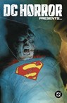 DC Horror Presents - Leah Kilpatrick ; David Dastmalchian - 9781799505358