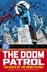 DC Finest: The Doom Patrol: The Death of the Doom Patrol! - Various - 9781799506690