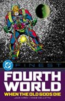DC Finest: Fourth World: When the Old Gods Die - Jack Kirby - 9781799508311