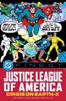 DC Finest: Justice League of America: Crisis on Earth-X - Len Wein ; Gerry Conway - 9781799508830