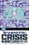 DC Finest: Events: Crisis on Infinite Earths Part Two - Roy Thomas ; Dan Thomas - 9781799510284
