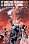 Justice League vs Godzilla vs Kong 2 - Brian Buccellato ; Christian Duce - 9781799511090