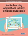 Mobile Learning Applications in Early Childhood Education - Stamatis Papadakis ; Michail Kalogiannakis - 9781799814870