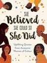She Believed She Could So She Did - Sunny Fungcap - 9781800071414