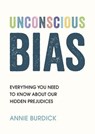 Unconscious Bias - Annie Burdick - 9781800071445