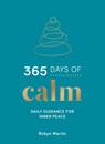365 Days of Calm - Robyn Martin - 9781800074439