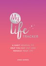 My Life Tracker - Anna Barnes - 9781800074477