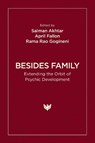 Besides Family - AKHTAR,  Salman ; Fallon, April ; Gogineni, Rama Rao - 9781800131774
