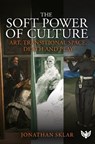 The Soft Power of Culture - Jonathan Sklar - 9781800132481