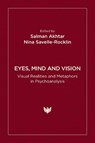Eyes, Mind and Vision - Salman Akhtar ; Nina Savelle-Rocklin - 9781800134157