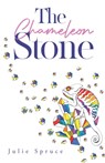 The Chameleon Stone - Julie Spruce - 9781800161955