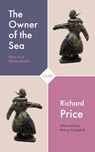 The Owner of the Sea - Richard Price - 9781800171176