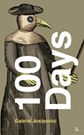100 Days - Gabriel Josipovici - 9781800172036