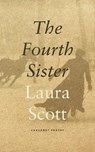 The Fourth Sister - Laura Scott - 9781800173057