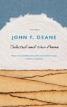 Selected and New Poems - John F. Deane - 9781800173590