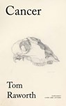 Cancer - Tom Raworth - 9781800174627