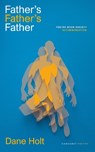 Father's Father's Father - Dane Holt - 9781800174689