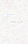 Thrums - Thomas A Clark - 9781800175204