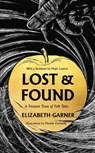 Lost & Found - Elizabeth Garner - 9781800181236